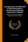 An Inquiry Into the Difference of Style Observable in Ancient Glass Paintings, Especially in England: With Hints on Glass Painting, by an Amateur (C.W By Charles Winston Cover Image