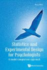 Statistics and Experimental Design for Psychologists: A Model Comparison Approach Cover Image