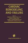 Cardiac Remodeling and Failure (Progress in Experimental Cardiology #5) By Pawan K. Singal (Editor), Ian M. C. Dixon (Editor), Lorrie A. Kirshenbaum (Editor) Cover Image