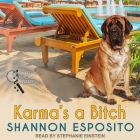 Karma's a Bitch Lib/E Cover Image