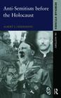 Anti-Semitism before the Holocaust (Seminar Studies) By Albert S. Lindemann Cover Image