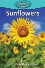 Sunflowers (Elementary Explorers #92) By Victoria Blakemore Cover Image