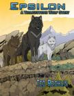 Epsilon: A Yellowstone Wolf Story Cover Image