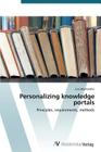 Personalizing knowledge portals Cover Image