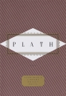 Plath: Poems: Selected by Diane Wood Middlebrook (Everyman's Library Pocket Poets Series) Cover Image