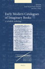 Early Modern Catalogues of Imaginary Books: A Scholarly Anthology (Intersections #66) Cover Image