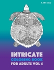 Intricate Coloring Book For Adults Vol 4 By Art Therapy Coloring Cover Image