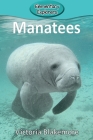 Manatees (Elementary Explorers #42) By Victoria Blakemore Cover Image
