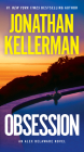 Obsession: An Alex Delaware Novel By Jonathan Kellerman Cover Image