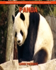 Panda: Immagini incredibili e fatti divertenti per i bambini By Carolyn Drake Cover Image