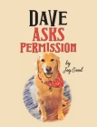 Dave Asks Permission Cover Image