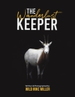 The Wanderlust Keeper By Wild Mike Miller Cover Image