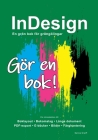 InDesign - En grön bok för gröngölingar: Gör en bok! By Sanna Greiff Cover Image