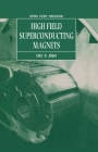 High Field Superconducting Magnets (Oxford Science Publications) Cover Image