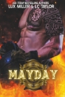 Mayday (Firestorm #1) By Lux Miller, LC Taylor Cover Image