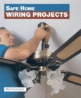 Safe Home Wiring Projects By Rex Cauldwell Cover Image