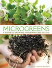 Microgreens (Pod): A Guide to Growing Nutrient-Packed Greens By Eric Franks, Jasmine Richardson Cover Image