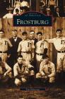 Frostburg By Tom Robertson Cover Image