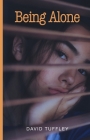 Being Alone By David Tuffley Cover Image