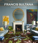 Francis Sultana: Designs & Interiors Cover Image