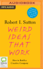Weird Ideas That Work: How to Build a Creative Company Cover Image