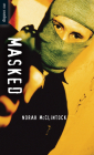 Masked (Orca Soundings) By Norah McClintock Cover Image