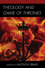 Theology and Game of Thrones Cover Image