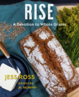 Rise: A Devotion to Whole Grains Cover Image