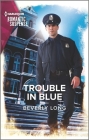 Trouble in Blue By Beverly Long Cover Image