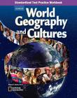 World Geography and Cultures, Standardized Test Practice Workbook (Glencoe World Geography) By McGraw Hill Cover Image
