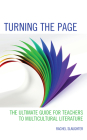 Turning the Page: The Ultimate Guide for Teachers to Multicultural Literature By Rachel Slaughter Cover Image