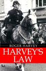 Harvey's Law By Roger Harvey Cover Image
