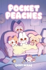 Pocket Peaches By Dora Wang Cover Image