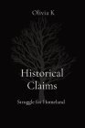Historical Claims: Struggle for Homeland Cover Image