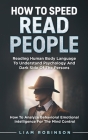 How to Speed Read People: Reading Human Body Language To Understand Psychology And Dark Side Of The Persons - How To Analyze Behavioral Emotiona Cover Image