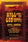 Hell With the Lid Off: Butte, Montana Cover Image