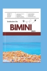 Entdecken Sie Bimini 2024: Eine Reise durch Geschichte, Kultur und Abenteuer - ein unverzichtbarer Leitfaden für Inselliebhaber Cover Image