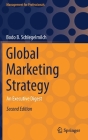 Global Marketing Strategy: An Executive Digest (Management for Professionals) By Bodo B. Schlegelmilch Cover Image