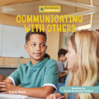 Communicating with Others By Emily Rose Cover Image