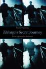 Zhivago's Secret Journey: From Typescript to Book By Paolo Mancosu Cover Image