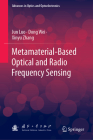 Metamaterial-Based Optical and Radio Frequency Sensing Cover Image