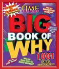 Big Book of Why: Revised and Updated (a Time for Kids Book) (Time for Kids Big Books) Cover Image