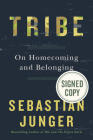 Tribe Lib/E: On Homecoming and Belonging By Sebastian Junger (Read by) Cover Image