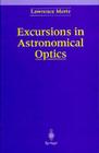 Excursions in Astronomical Optics By Lawrence N. Mertz Cover Image