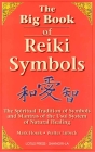 The Big Book of Reiki Symbols By Mark Hosak, Walter Luebeck Cover Image