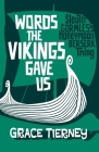 Words The Vikings Gave Us Cover Image