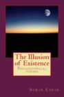 The Illusion of Existence: Philosophical poems Cover Image