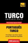 Vocabulário Português-Turco - 9000 palavras mais úteis Cover Image