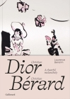 Christian Dior - Christian Bérard: A Cheerful Melancholy Cover Image
