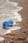 Residuos (ADVENTURE) By Violeta Morales Cover Image